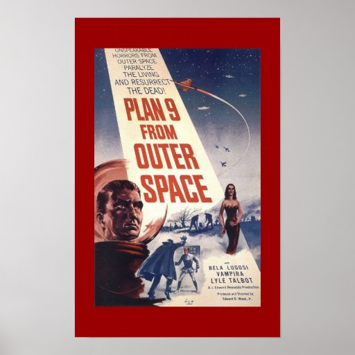 Classic Film poster "Plan 9 from Outer Space"