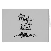Classic Mother of the Bride Greeting Card