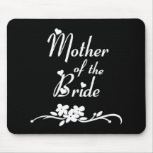 Classic Mother of the Bride Mousepad