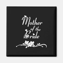 Classic Mother of the Bride Refrigerator Magnet