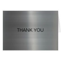 Classy Brushed Metal Thank You Card