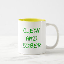 CLEAN AND SOBER MUG