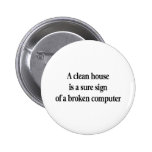 Clean House Pin