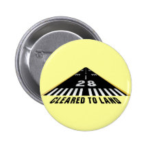 Cleared To Land Runway Pinback Button