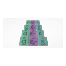Clerk-Cl-Er-K-Chlorine-Erbium-Potassium.png Customized Photo Card