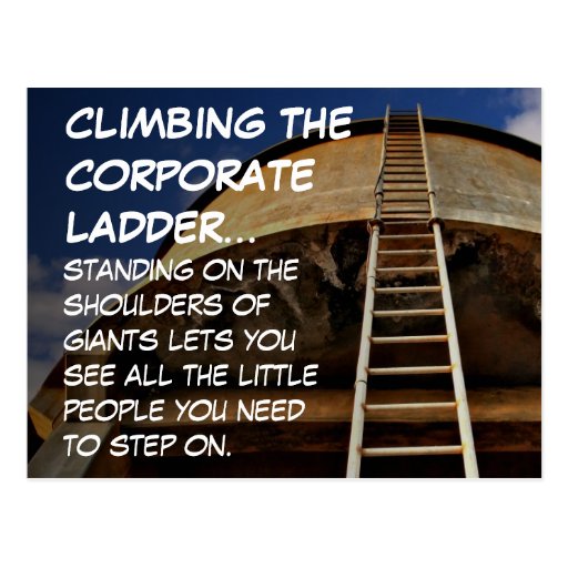 Climbing the corporate ladder gives perspective postcard