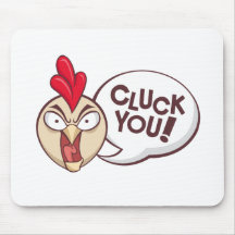 Cluck you! mouse mats