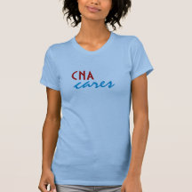 CNA cares T Shirts