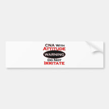 CNA With Attitude Bumper Stickers