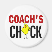 Coach’s Chick Refrigerator Magnets