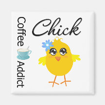 Coffee Addict Chick Magnet
