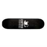 Coffee Keeps me Busy until it's time to be Drunk Skate Board Deck