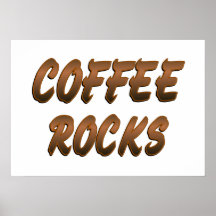 COFFEE ROCKS POSTER