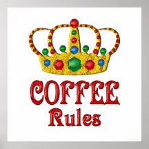 COFFEE RULES POSTERS