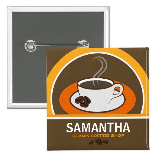 Coffee Shop Coffee Cup Cafe Staff ID Name Tags 15 Cm Square Badge Zazzle