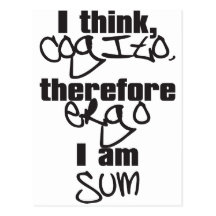cogito, ergo sum post card