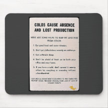 Colds Cause Absence And Lost Production Mouse Pads