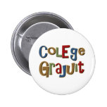 Colege Grajuit Pinback Button