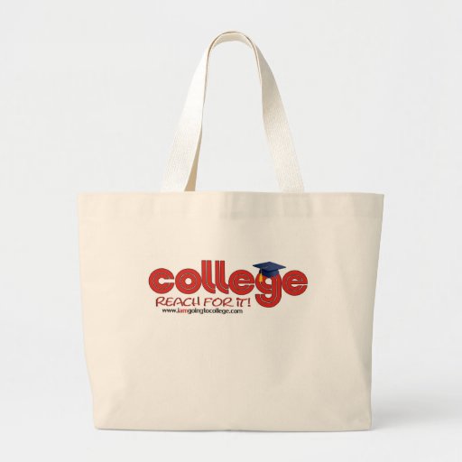 College: Reach For It Canvas Bag