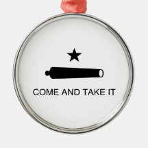 Come And Take It Texas Flag Battle of Gonzales Ornaments