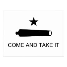 Come And Take It Texas Flag Battle of Gonzales Postcards