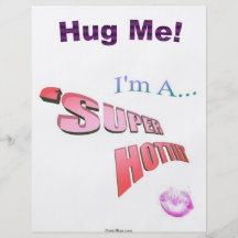 Come Give 'SUPER HOTTIE' A Hug! Flyer Design