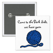 Come to the Dark Side, we have yarn Buttons