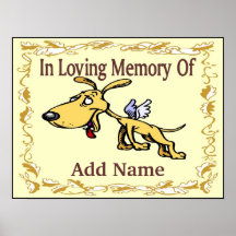 Comical Dog Memory Sign Poster