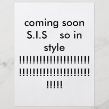 coming soon   S.I.S    so in style        !!!!!... Flyer