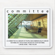 Committee - Anti-motivational Mouse Pad