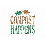 Compost Happens Post Card