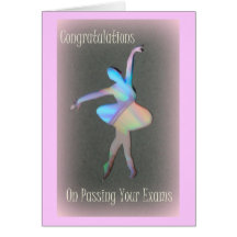 Congratulations on passing your exams. greeting cards