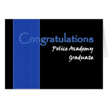 CONGRATULATIONS Police Academy Graduate Card
