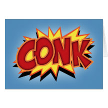 Conk! Cards