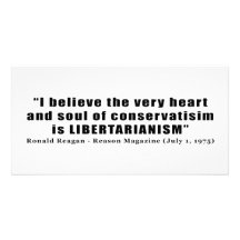 Conservatism Libertarian Quote by Ronald Reagan Custom Photo Card