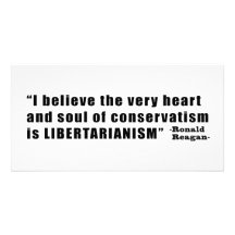 Conservatism Libertarianism Quote by Ronald Reagan Personalized Photo Card