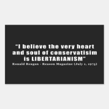 Conservative Libertarian Quote by President Reagan Rectangle Stickers