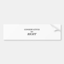 Conservatives are Right Bumper Stickers