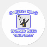 Conserve Water .. Shower With Your Boss Sticker