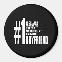 Cool Boyfriends : Number One Boyfriend Refrigerator Magnet