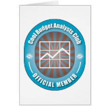 Cool Budget Analysts Club Greeting Cards