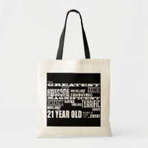 Cool Fun 21st Birthday Party Greatest 21 Year Old Bag