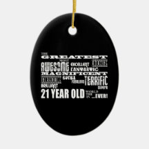 Cool Fun 21st Birthday Party Greatest 21 Year Old Christmas Ornaments