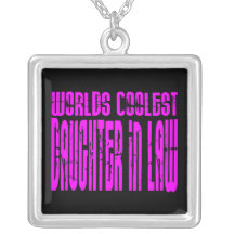 Cool Gifts : Pink Worlds Coolest Daughter in Law Pendants