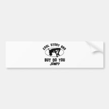cool high jump designs bumper sticker