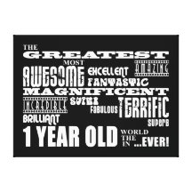 Cool Modern 1st Birthdays : Greatest 1 Year Old Canvas Prints