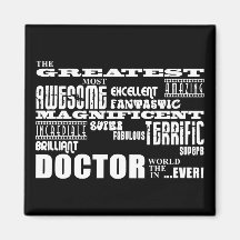 Cool Modern Fun Doctors Greatest Doctor World Ever Fridge Magnet