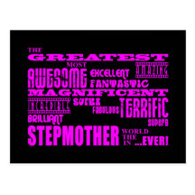 Cool Modern Fun Stepmothers : Greatest Stepmother Postcards