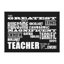 Cool Modern Fun Teachers : Greatest Teacher World Stretched Canvas Print