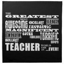 Cool Modern Fun Teachers : Greatest Teacher World Printed Napkins